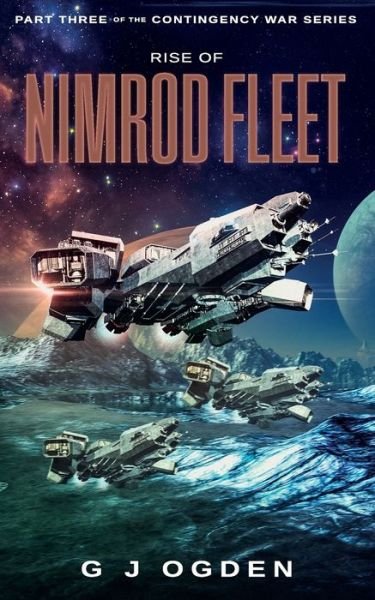 Cover for G J Ogden · Rise of Nimrod Fleet (Paperback Book) (2019)
