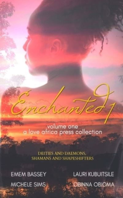 Cover for Lauri Kubuitsile · Enchanted (Pocketbok) (2019)