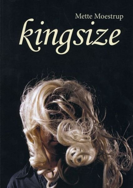 Cover for Mette Moestrup · Kingsize (Paperback Book) (2014)