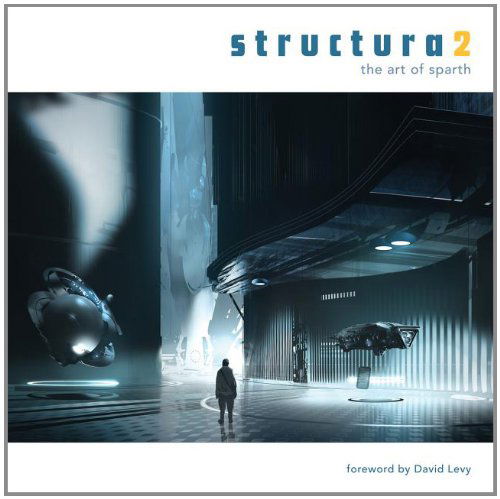 Cover for Sparth · Structura2: The Art of Sparth (Paperback Book) (2012)