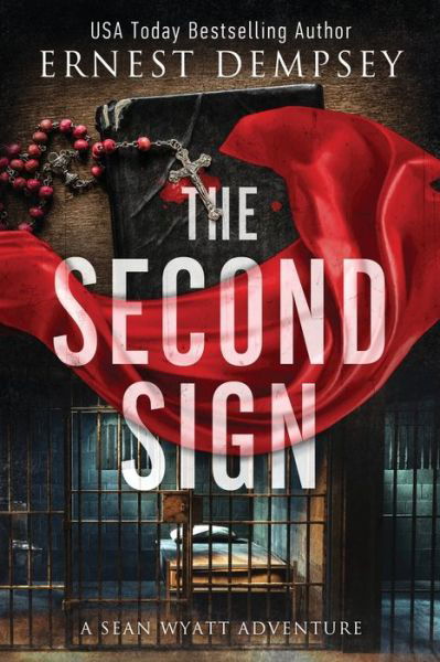 Cover for Ernest Dempsey · The Second Sign : A Sean Wyatt Archaeological Thriller (Paperback Book) (2020)