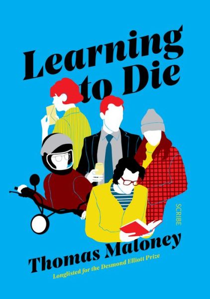 Cover for Thomas Maloney · Learning to Die (Bok) (2019)