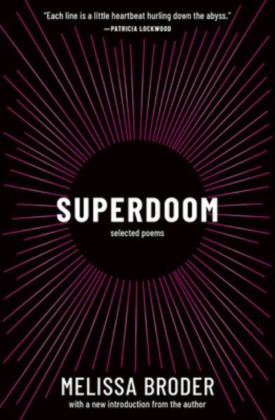 Cover for Melissa Broder · Superdoom : Selected Poems (Taschenbuch) (2021)