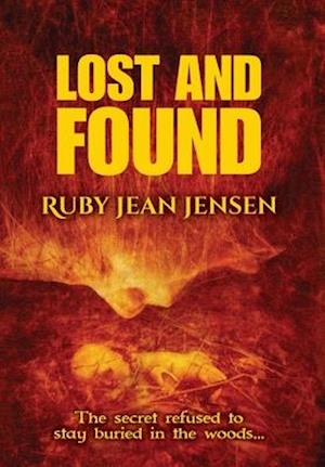 Cover for Ruby Jean Jensen · Lost and Found (Hardcover Book) (2021)