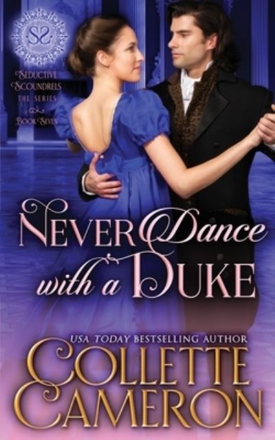 Cover for Collette Cameron · Never Dance with a Duke (Paperback Bog) (2021)