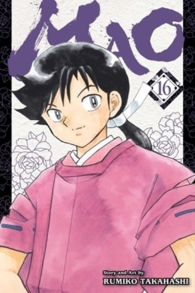 Cover for Rumiko Takahashi · Mao, Vol. 16 - Mao (Pocketbok) (2024)