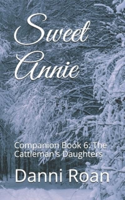 Cover for Danni Roan · Sweet Annie (Paperback Book) (2018)