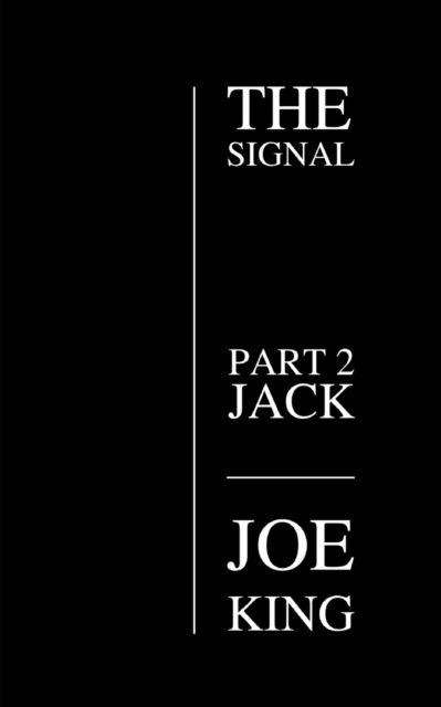 Cover for Joe KING · The Signal part 2 (Taschenbuch) (2018)