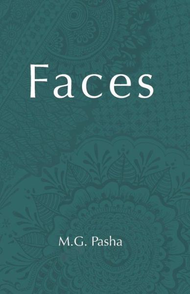 Cover for M G Pasha · Faces (Paperback Book) (2018)