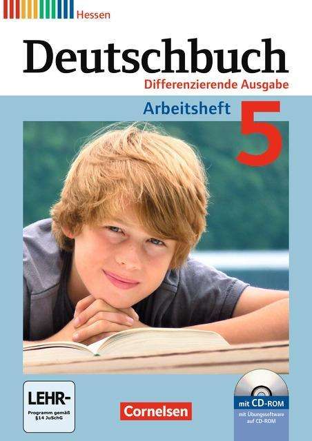 Deutschbuch,Diff.HE. 5.Sj.Arb.+CD - Friedrich Dick, Marianna Ernst, Agnes Fulde, Toka-lena Rusnok - Books -  - 9783060628650 - 