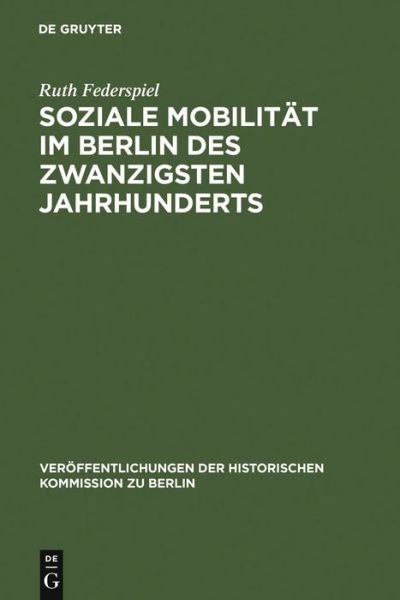 Cover for Federspiel · Soziale Mobilität im Berlin (Bog) [German edition] (1999)