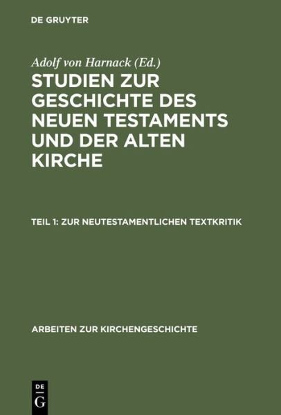 Cover for Adolf Von Harnack · Zur Neutestamentlichen Textkritik (Hardcover bog) (1931)