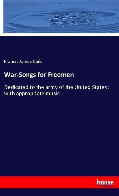 Cover for Child · War-Songs for Freemen (Bog)