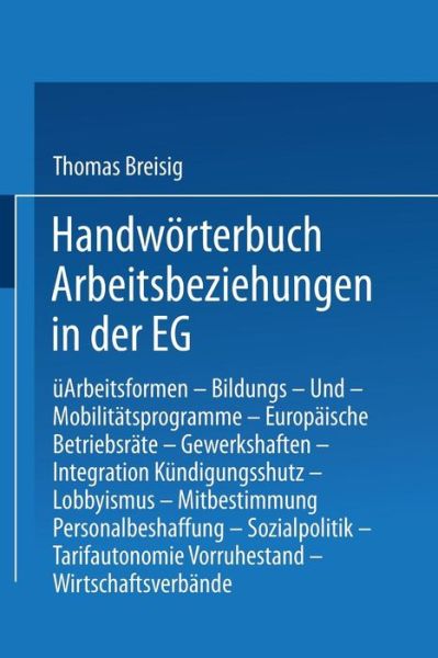 Handwoerterbuch Arbeitsbeziehungen in Der Eg - Thomas Breisig - Books - Gabler Verlag - 9783409199650 - 1993