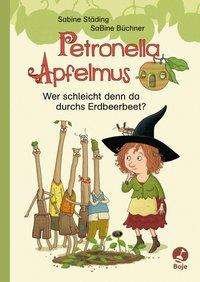 Petronella Apfelmus - Wer schle - Städing - Książki -  - 9783414825650 - 