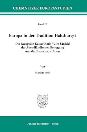 Europa in der Tradition Habsburgs? - Pohl - Books -  - 9783428181650 - December 2, 2020