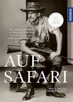 Cover for Rolf D. Baldus · Auf Safari (Hardcover Book) (2021)