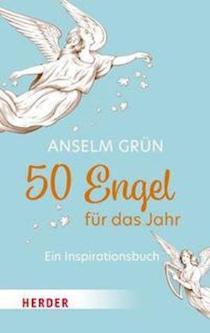 Cover for Anselm Grün · 50 Engel für das Jahr (Buch) (2022)