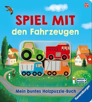 Cover for Bernd Penners · Spiel mit den Fahrzeugen: Mein buntes Holzpuzzle-Buch (Spielzeug)