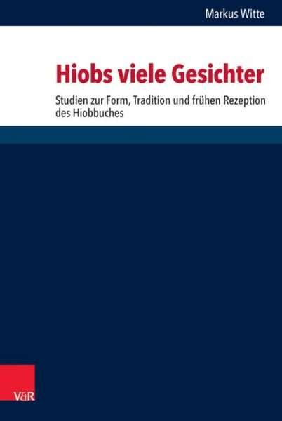 Cover for Witte · Hiobs viele Gesichter (Book) (2018)