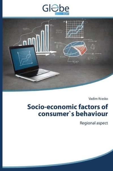 Cover for Krasko Vadim · Socio-economic Factors of Consumer's Behaviour (Paperback Bog) (2014)
