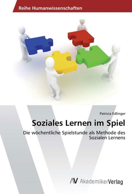 Cover for Edlinger · Soziales Lernen im Spiel (Book)