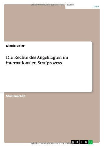 Cover for Beier · Die Rechte des Angeklagten im int (Book) [German edition] (2013)