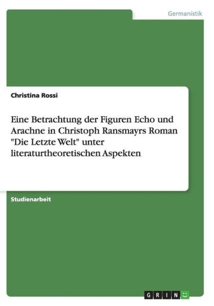 Cover for Rossi · Eine Betrachtung der Figuren Echo (Book) (2012)