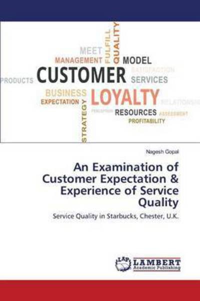 Cover for Gopal · An Examination of Customer Expect (Book) (2016)