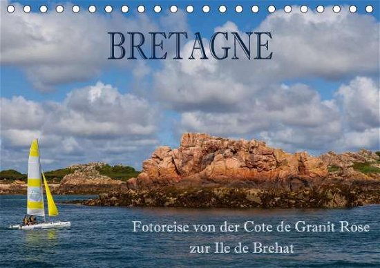 Cover for Pfleger · Bretagne - Fotoreise von der Co (Buch)