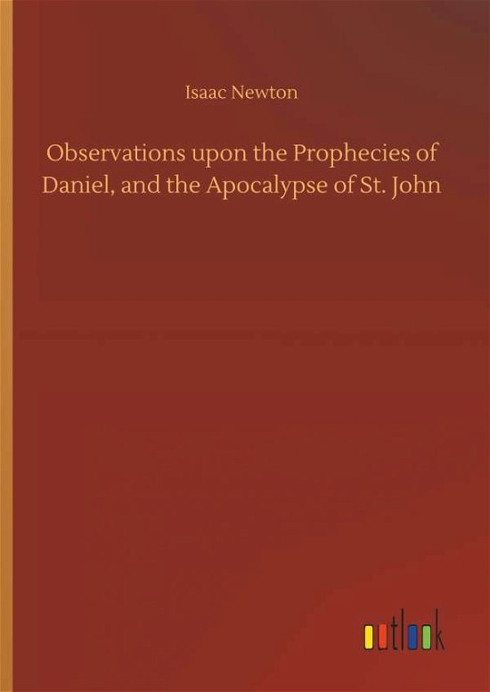 Cover for Newton · Observations upon the Prophecies (Book) (2018)