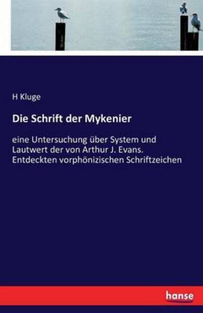 Cover for Kluge · Die Schrift der Mykenier (Bok) (2016)