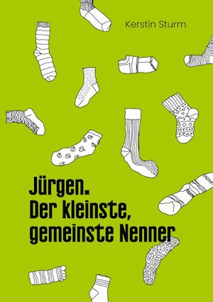 Cover for Kerstin Sturm · Jürgen. Der kleinste, gemeinste Nenner (Book) (2024)