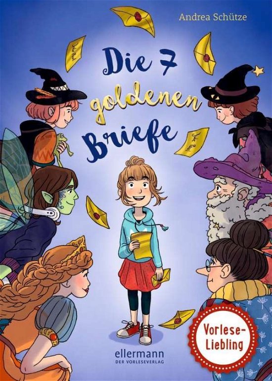 Cover for Schütze · Die 7 goldenen Briefe (Bog)