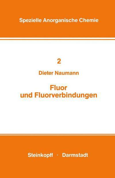 Cover for Naumann · Fluor Und Fluorverbindungen - Spezielle Anorganische Chemie (Paperback Book) (1980)