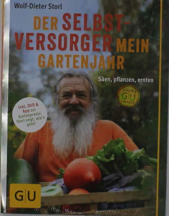 Cover for Storl · Der Selbstversorger: Mein Gartenj (Book)