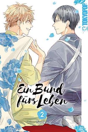 Cover for Syaku · Ein Bund fürs Leben 02 (Book) (2023)