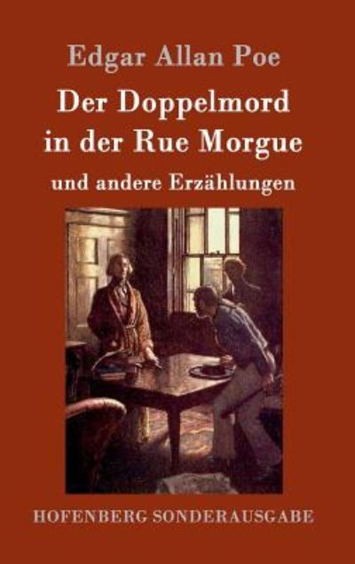 Der Doppelmord in der Rue Morgue - Poe - Libros -  - 9783843090650 - 15 de septiembre de 2016