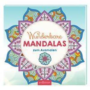 Cover for Ars Edition GmbH · Wunderbare Mandalas zum Ausmalen (Paperback Bog) (2021)