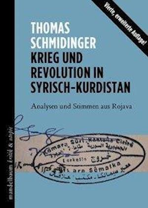Cover for Thomas Schmidinger · Krieg und Revolution in Syrisch-Kurdistan (Paperback Book) (2017)