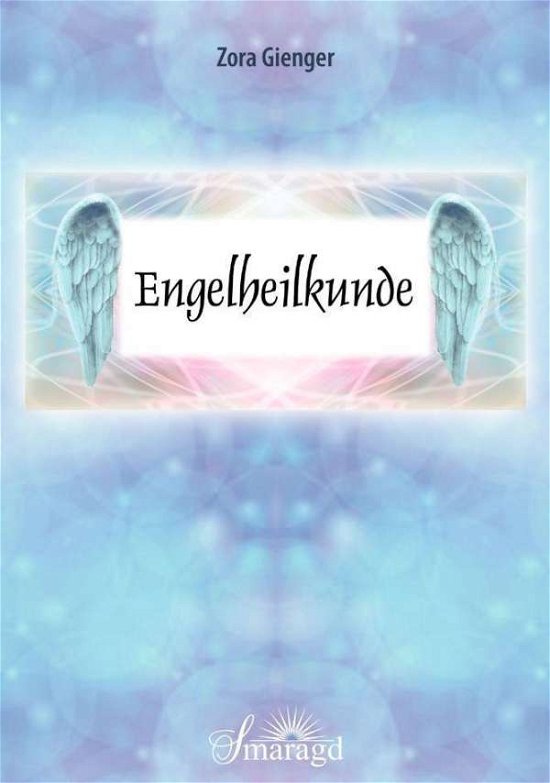 Cover for Gienger · Engelheilkunde (Book)