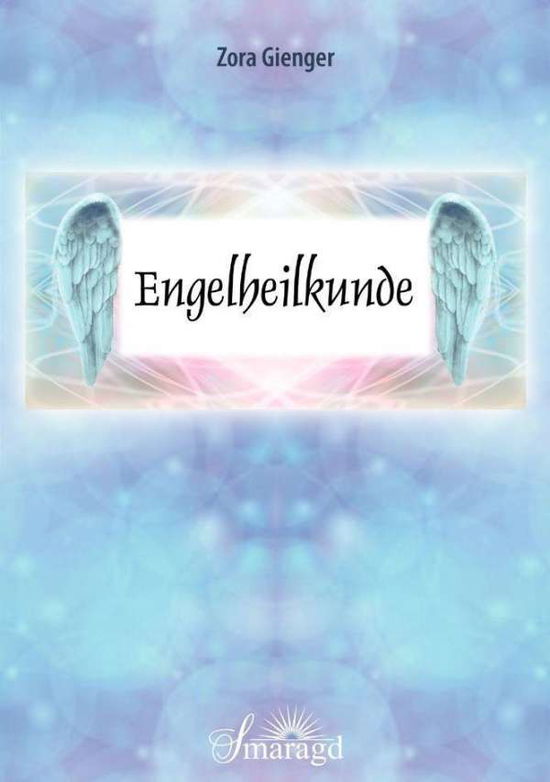 Cover for Gienger · Engelheilkunde (Book)