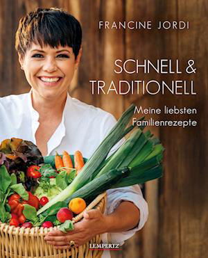 Cover for Francine Jordi · Schnell &amp; Traditionell (Bog)