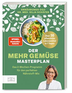 Cover for Silja Schäfer · Der Mehr-Gemüse-Masterplan (Bok) (2024)