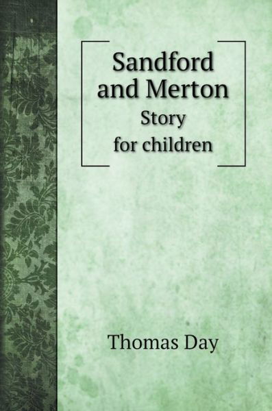 Cover for Thomas Day · Sandford and Merton (Hardcover Book) (2020)