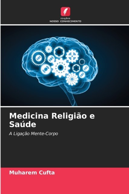 Cover for Muharem ?ufta · Medicina Religiao e Saude (Paperback Book) (2020)