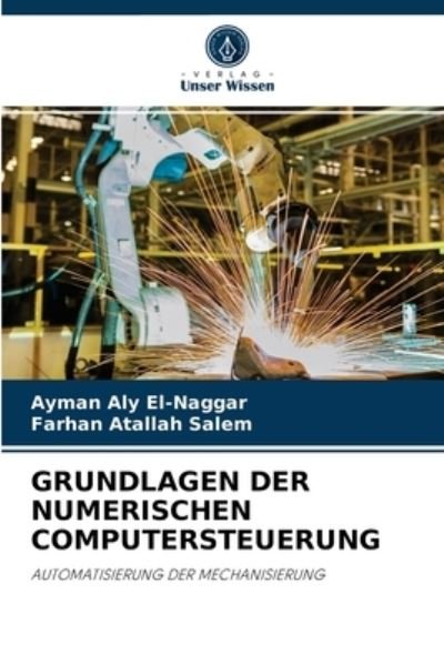 Cover for Ayman Aly El-Naggar · Grundlagen Der Numerischen Computersteuerung (Pocketbok) (2021)