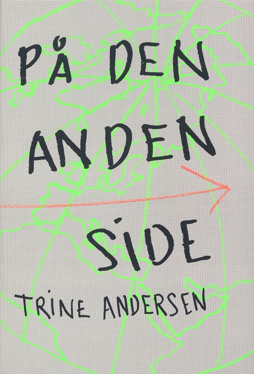 Cover for Trine Andersen · På den anden side (Sewn Spine Book) [1st edition] (2008)