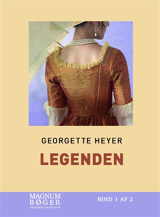 Legenden (Storskrift) - Georgette Heyer - Bøger - Lindhardt og Ringhof - 9788727153650 - 16. maj 2024