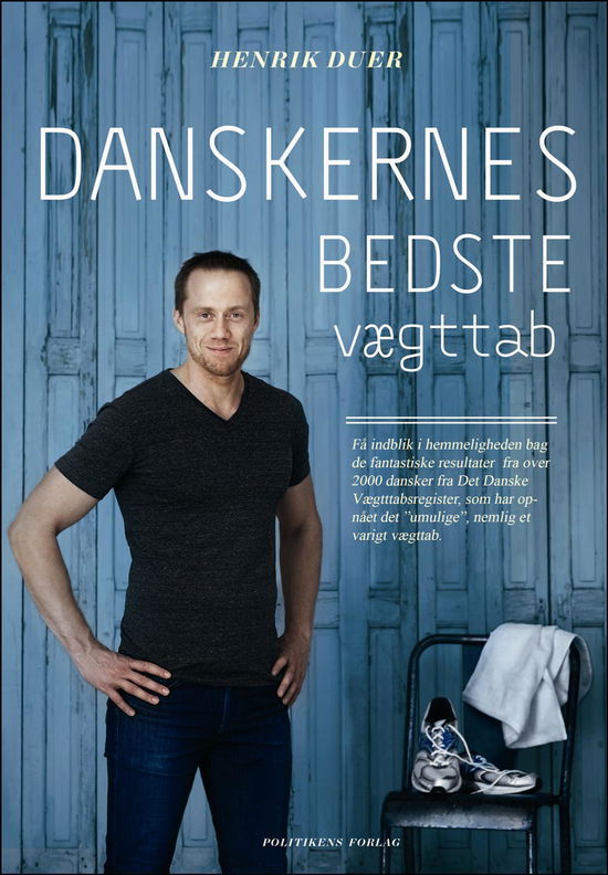 Danskernes bedste vægttab - Henrik Duer - Books - Politikens Forlag - 9788740019650 - January 4, 2016